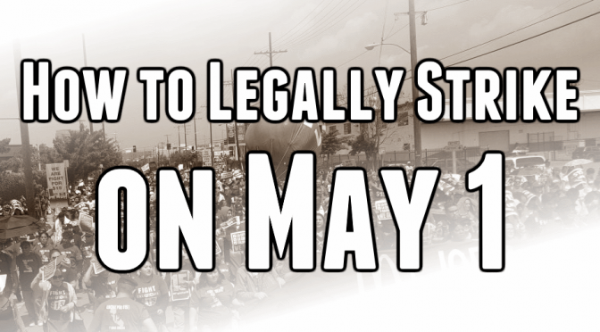 how to legally strike may 1
