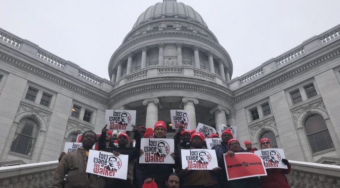 Wisconsin Fight for $15 workers at the state Capitol